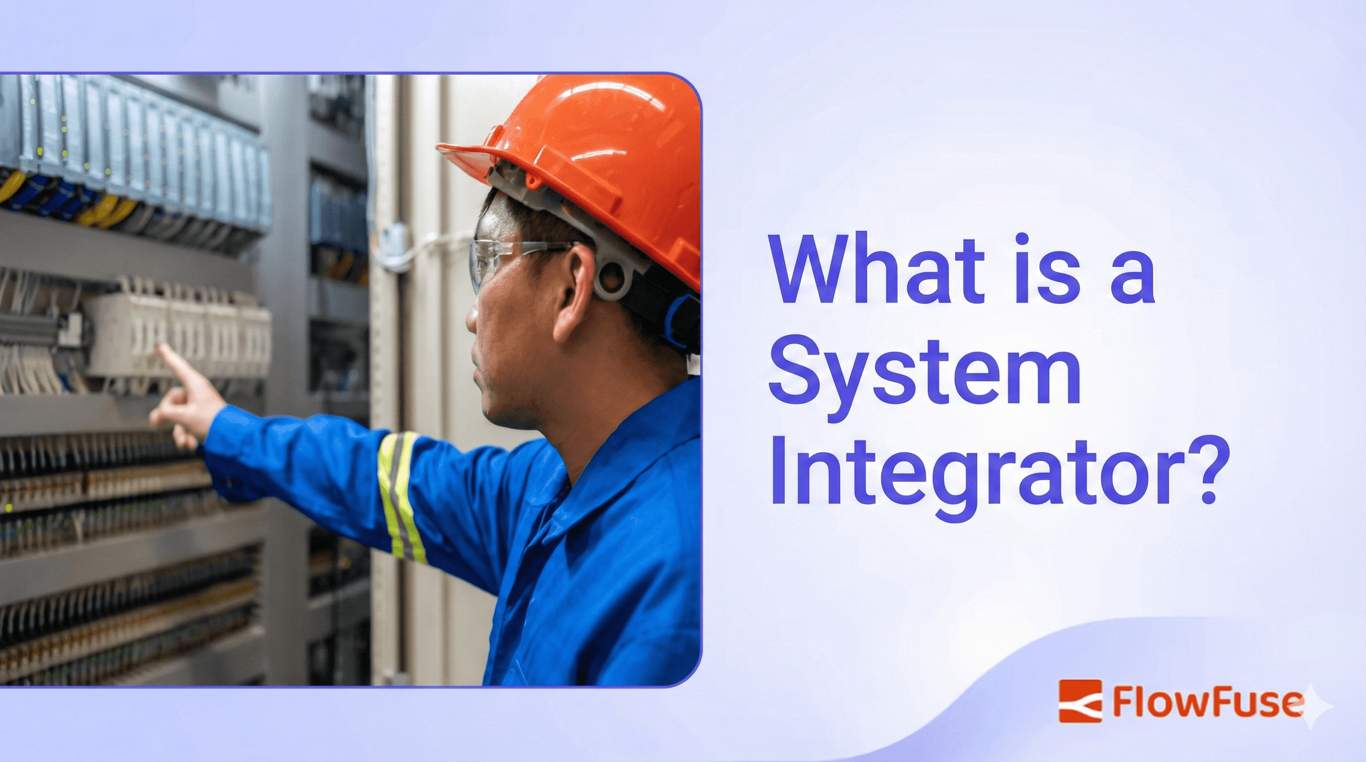 Image representing What Is a System Integrator? Understanding Manufacturing's Most Misunderstood Role